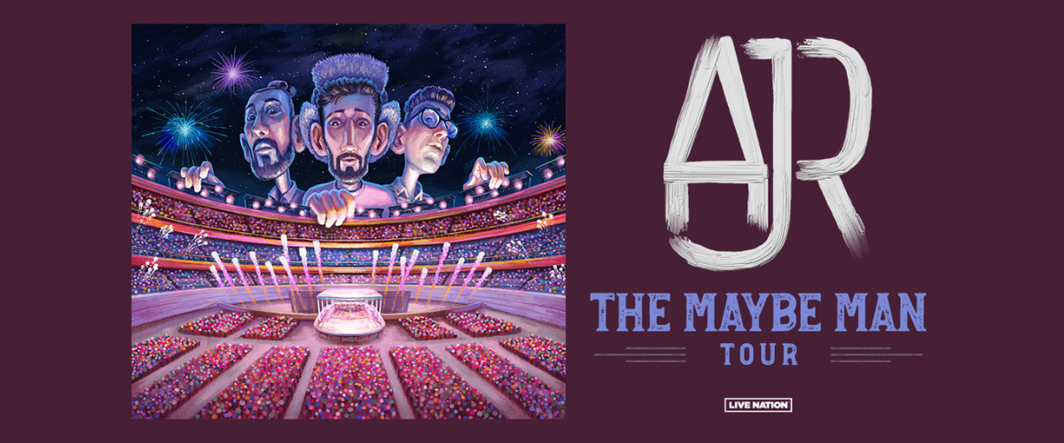 AJR - The Maybe Man Tour